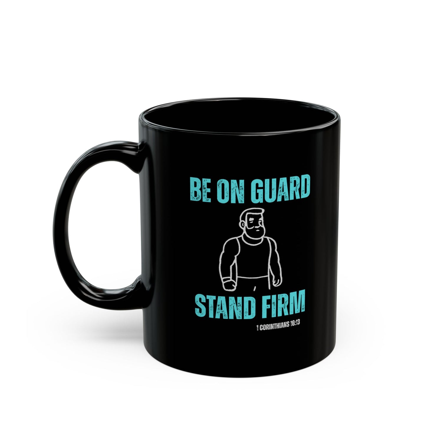 Be On Guard Black Mug